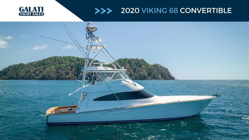 RAGIN CAJUN | 2020 20.73m (68′) VIKING 68 Convertible Sport Fisher Motor Yacht